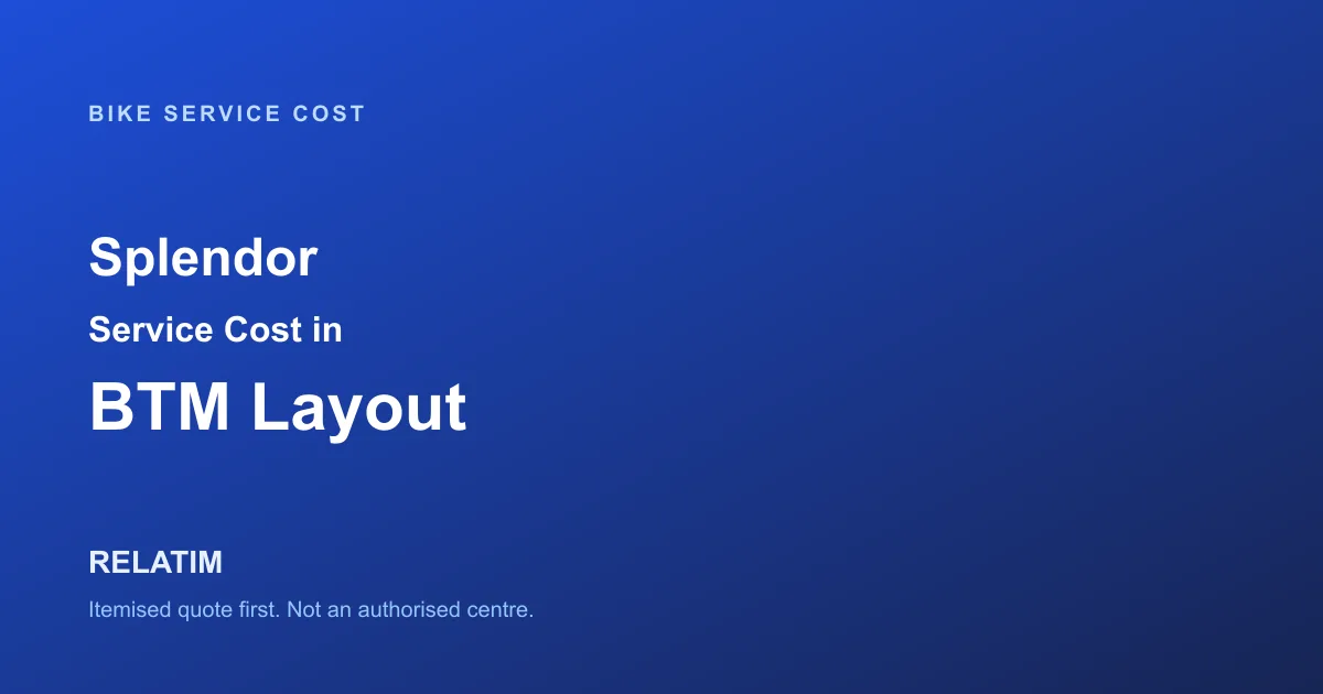 Splendor Service Cost in BTM Layout, Bangalore